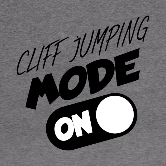 Cliff jumping mode on by maxcode